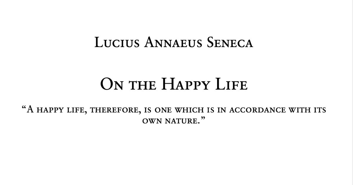 seneca's essay on a happy life
